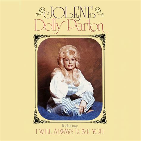 Jolene .